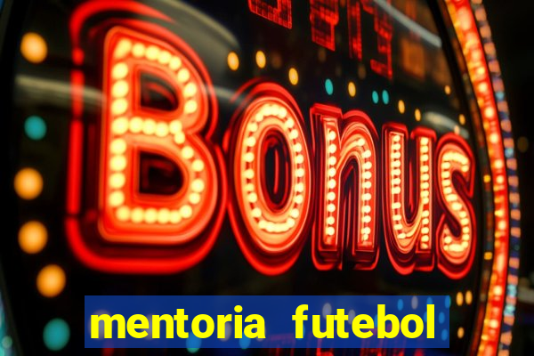 mentoria futebol virtual bet365