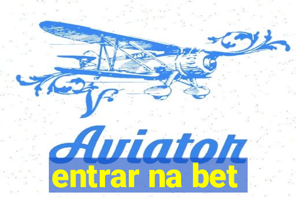 entrar na bet