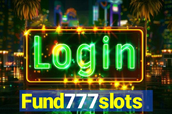 Fund777slots