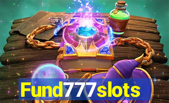 Fund777slots