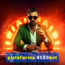 plataforma 4555bet