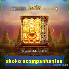 skoko acompanhantes