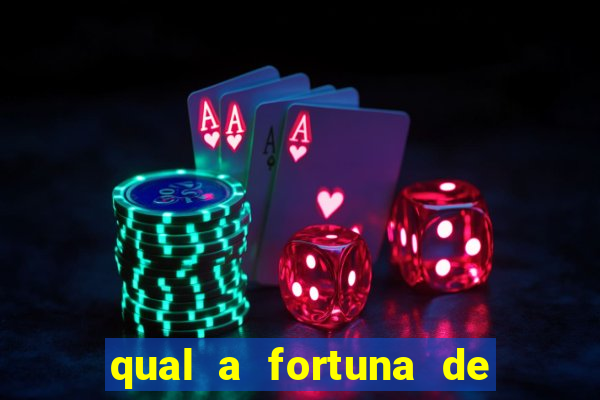 qual a fortuna de dado dolabella