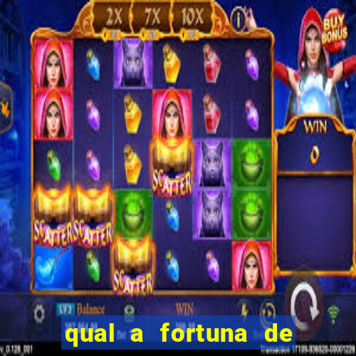 qual a fortuna de dado dolabella