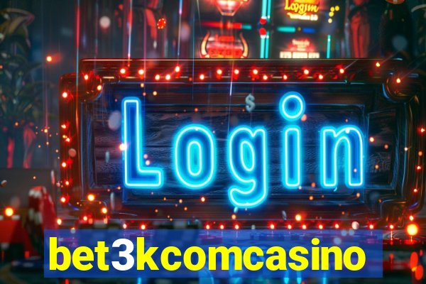 bet3kcomcasino