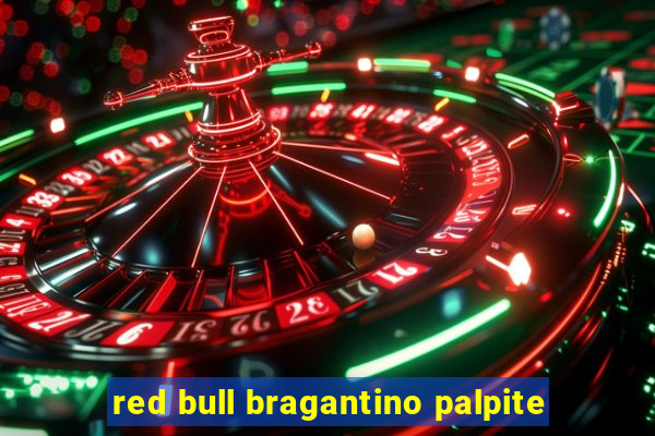 red bull bragantino palpite