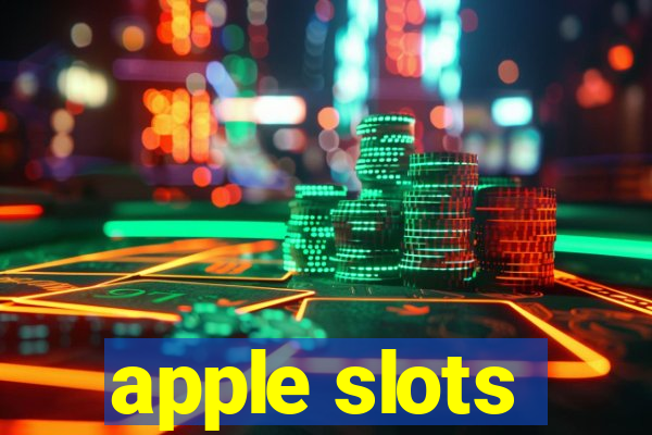 apple slots