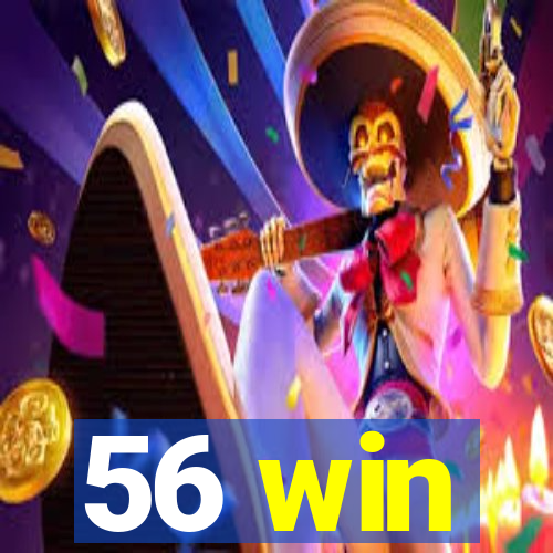 56 win