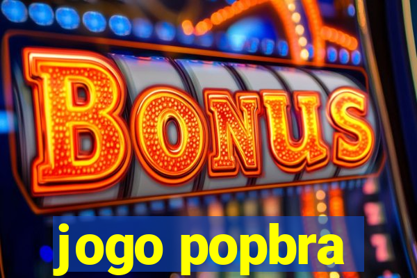 jogo popbra