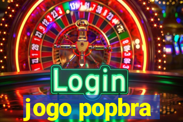 jogo popbra