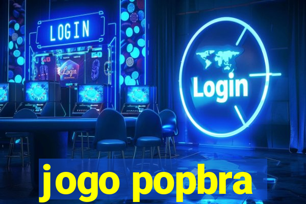 jogo popbra