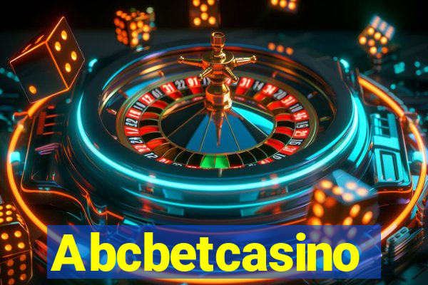 Abcbetcasino