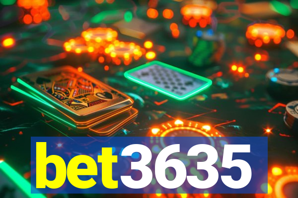 bet3635