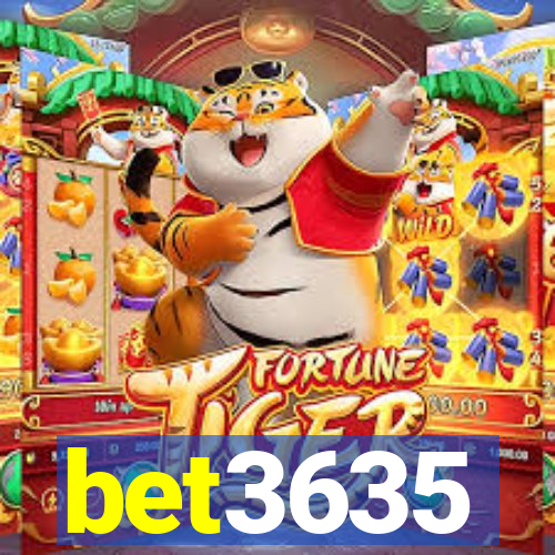 bet3635