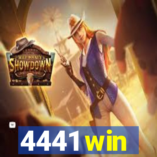 4441 win