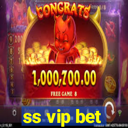 ss vip bet