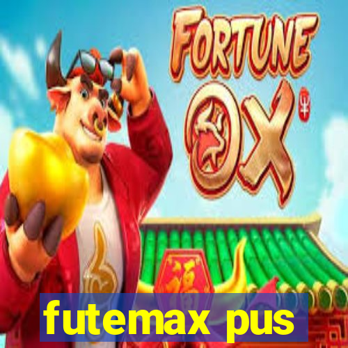 futemax pus