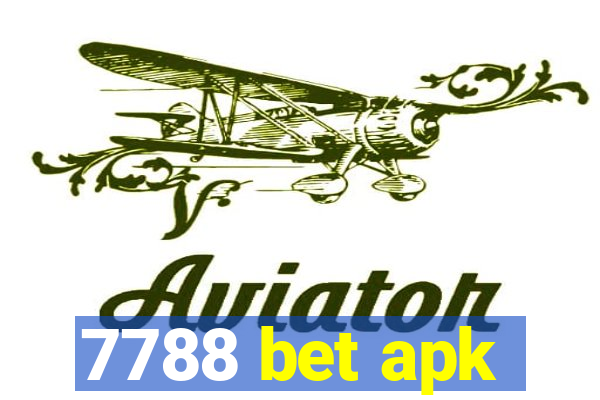 7788 bet apk