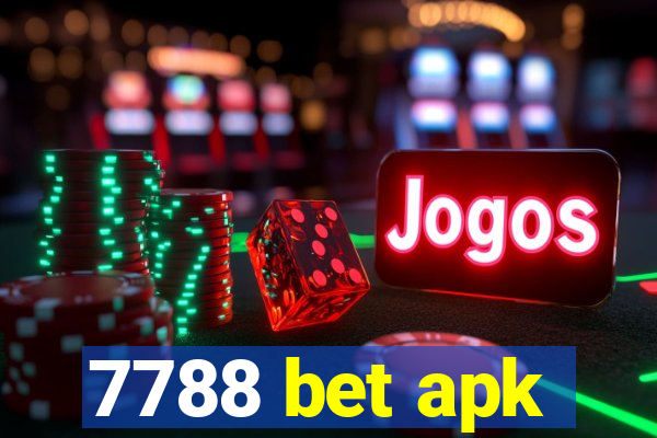 7788 bet apk