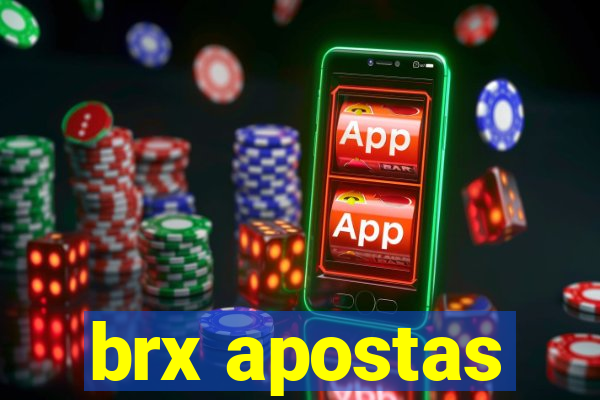 brx apostas