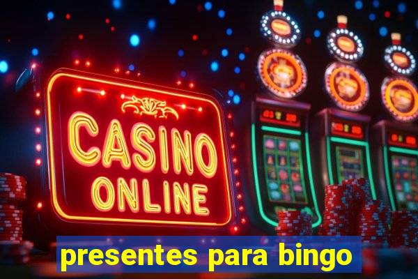 presentes para bingo