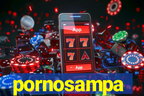 pornosampa