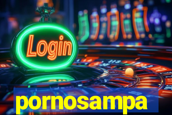 pornosampa