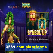 3539 com plataforma