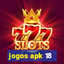 jogos apk 18