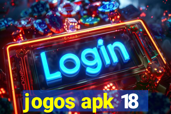 jogos apk 18