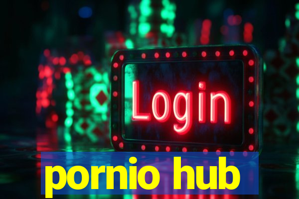 pornio hub