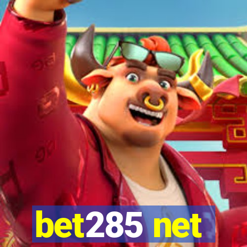 bet285 net