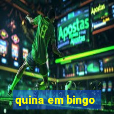 quina em bingo