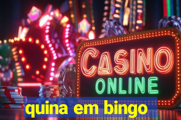 quina em bingo