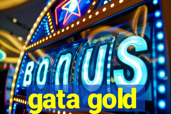 gata gold