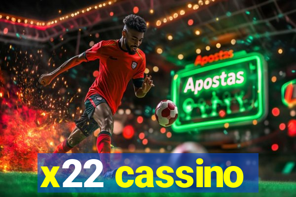 x22 cassino