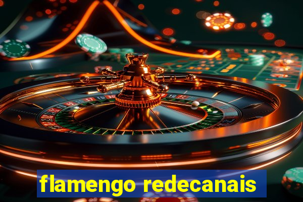 flamengo redecanais