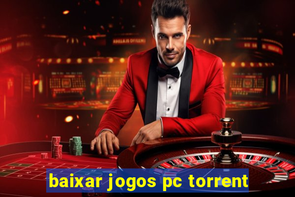 baixar jogos pc torrent