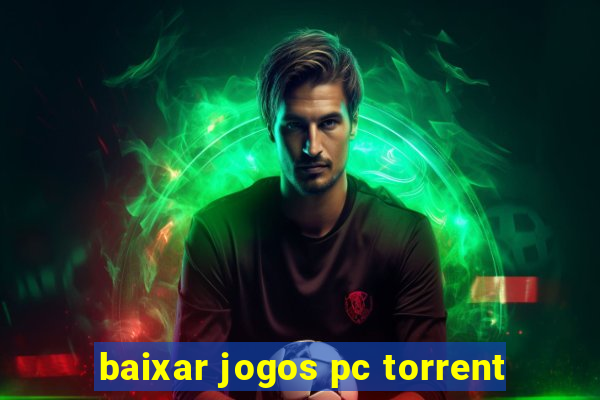 baixar jogos pc torrent