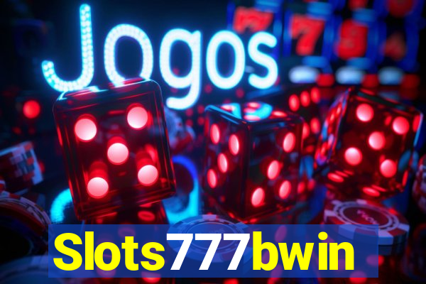 Slots777bwin