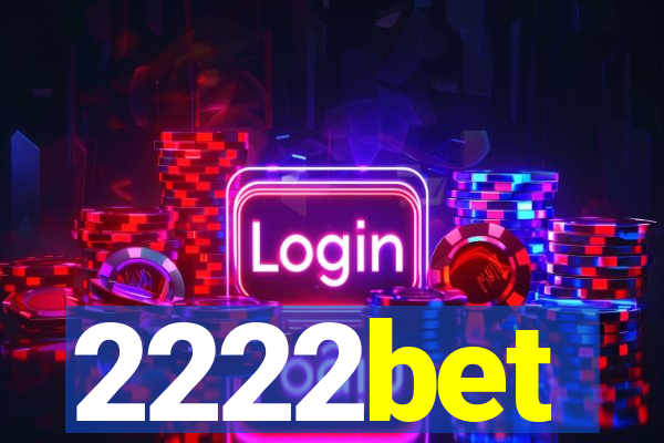 2222bet