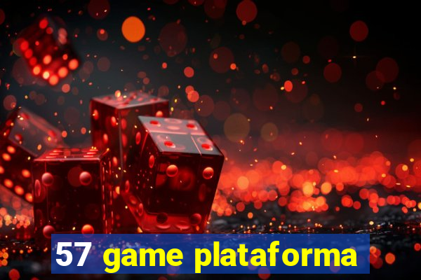 57 game plataforma