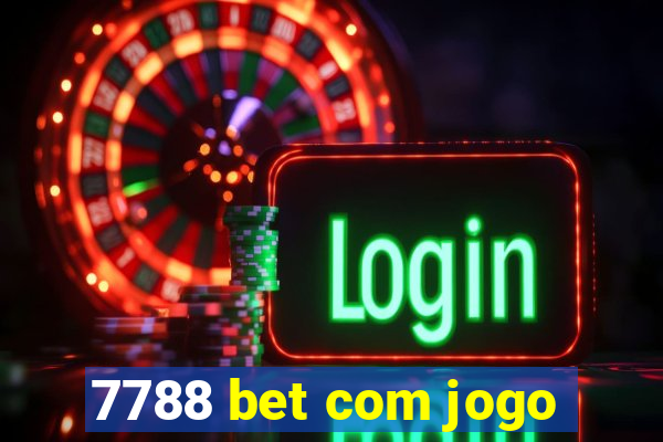 7788 bet com jogo