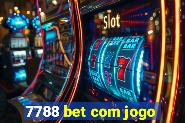 7788 bet com jogo