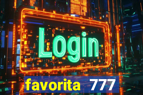 favorita 777 plataforma login