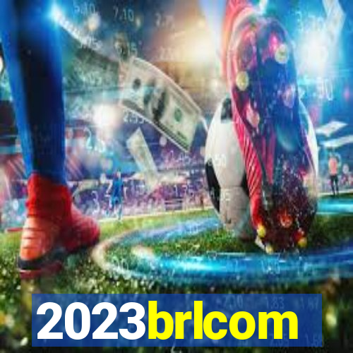 2023brlcom