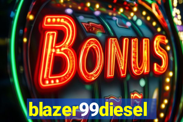 blazer99diesel