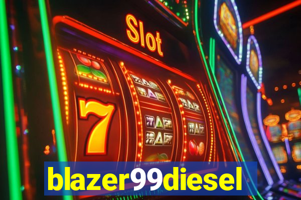 blazer99diesel