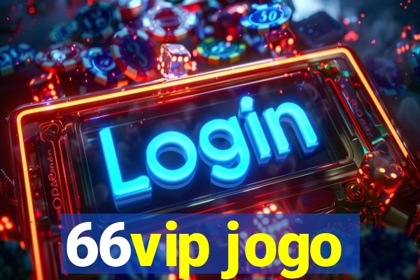 66vip jogo