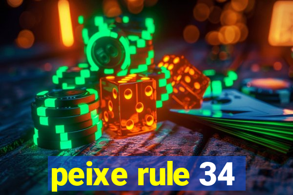 peixe rule 34